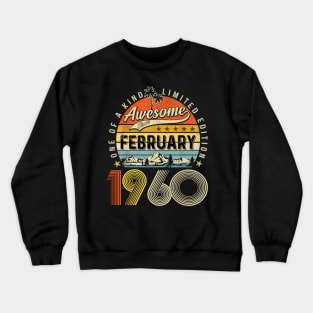 Awesome Since February 1960 Vintage 63rd Birthday Crewneck Sweatshirt